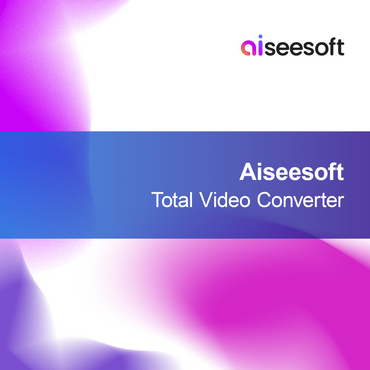 Aiseesoft Totale Video Converter