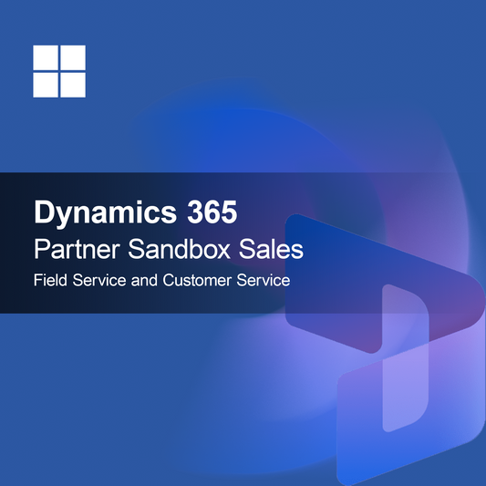 Dynamics 365 Partenaire Sandbox Ventes Service sur le terrain et Service client