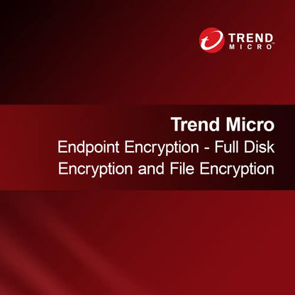 Trend Micro Endpoint Encryption - Full Disk Encryption and File Encryption